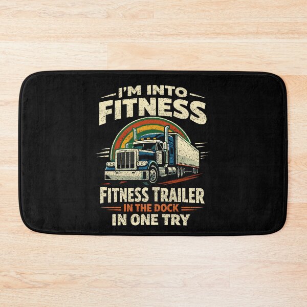 Item preview, Truck Driver Fitness Trailer Docking Joke Design designed and sold by FreshVibe Prints.