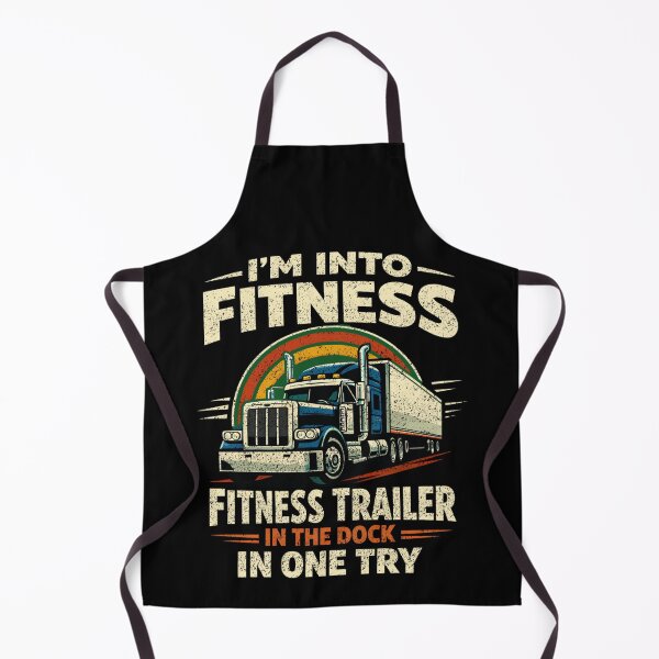 Item preview, Truck Driver Fitness Trailer Docking Joke Design designed and sold by FreshVibe Prints.