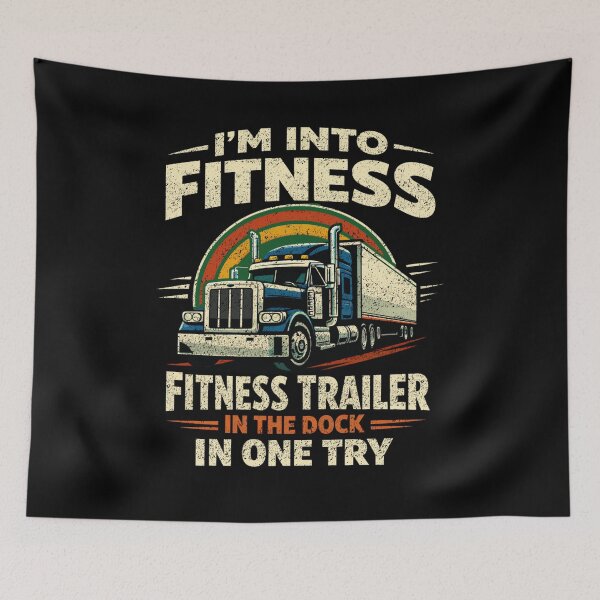 Item preview, Truck Driver Fitness Trailer Docking Joke Design designed and sold by FreshVibe Prints.