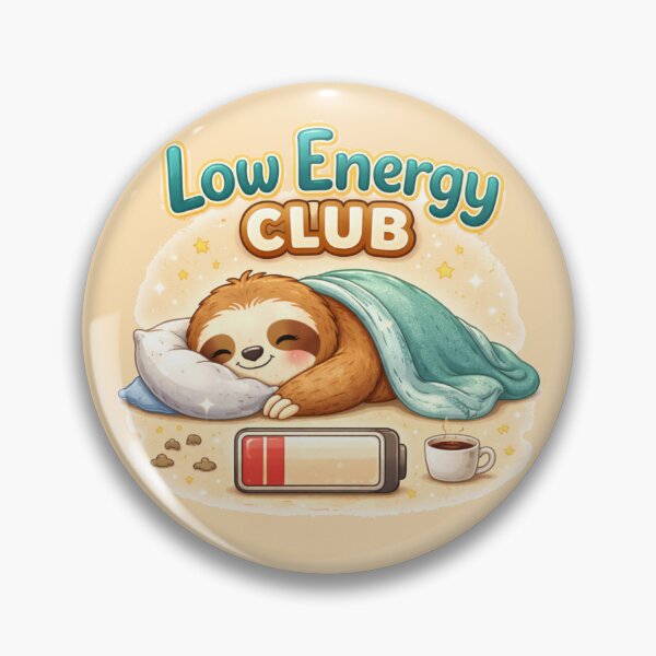 Item preview, Low Energy Club – Cute Tired Sloth Nap designed and sold by PunchDrop.