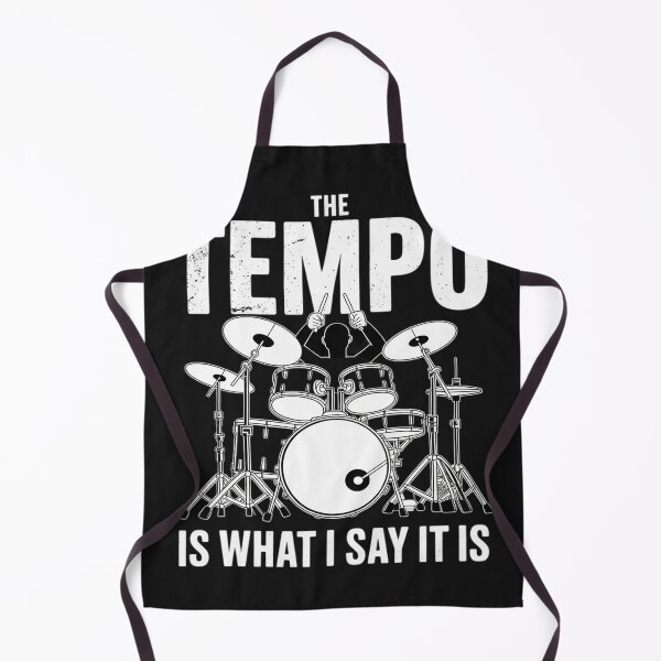 Item preview, The Tempo is What I Say It is Funny Drumming Drumset Drummer designed and sold by Dolostope.