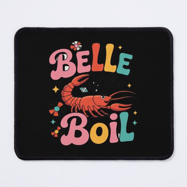 Item preview, Belle Of The Boil Funny Boil Crawfish Lover Seafood Cajun designed and sold by KotexTemu.