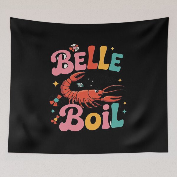 Item preview, Belle Of The Boil Funny Boil Crawfish Lover Seafood Cajun  designed and sold by KotexTemu.