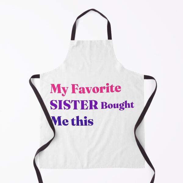 Item preview, Sarcastic Brother Gift From My Favorite Sister Ever designed and sold by karibov.