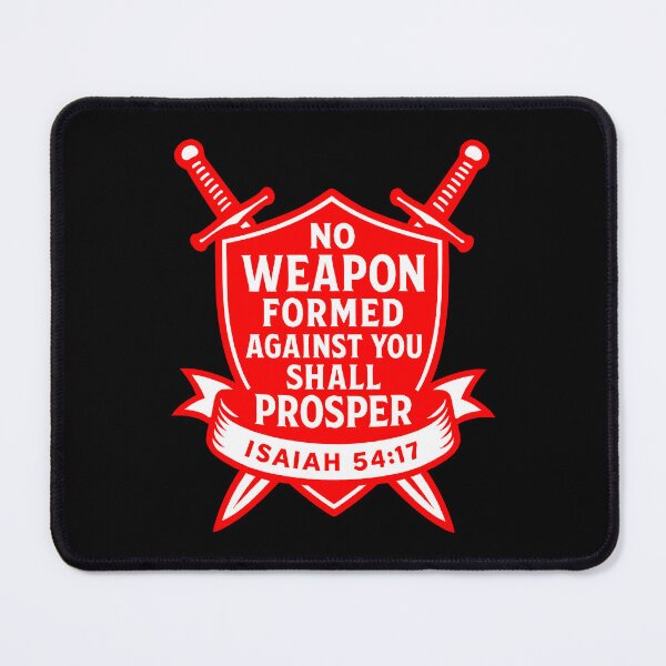 Item preview, Isaiah 54:17 No Weapon Formed Against You Shall Prosper designed and sold by plushism.