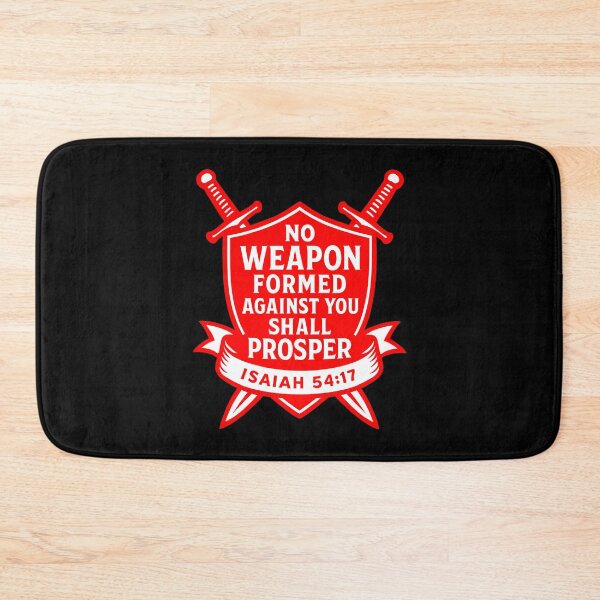 Item preview, Isaiah 54:17 No Weapon Formed Against You Shall Prosper designed and sold by plushism.