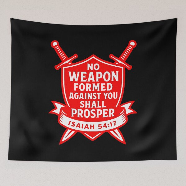 Item preview, Isaiah 54:17 No Weapon Formed Against You Shall Prosper designed and sold by plushism.