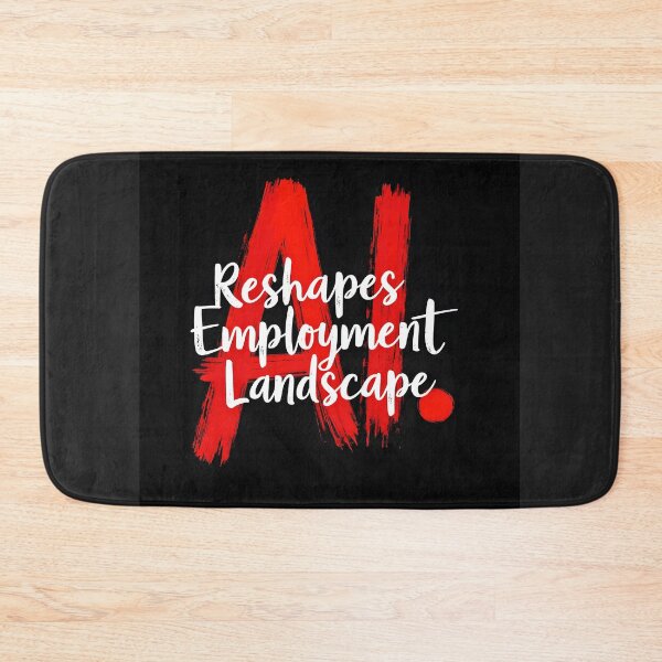 Item preview, AI Reshapes Employment Landscape designed and sold by Creative-RE.