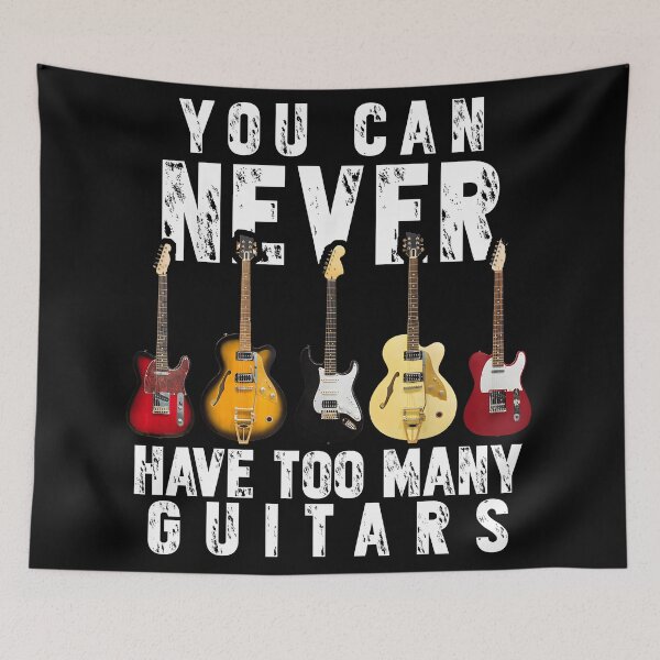 Item preview, Rock Music Guitarist You Can Never Have Too Many Guitars  designed and sold by CameronTheBro.