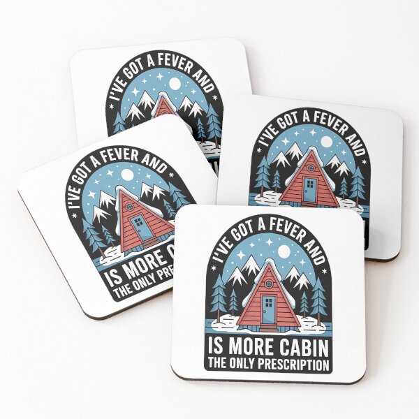 Item preview, I've Got A Fever And The Only Prescription Is More Cabin designed and sold by TeamLequid.