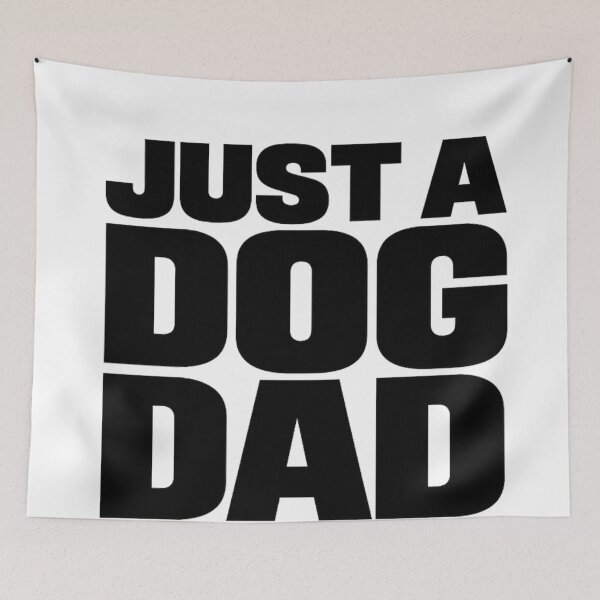 Item preview, Just A Dog Dad Shirt – Funny Dog Dad Minimal Quote Design designed and sold by WearTheArtx.