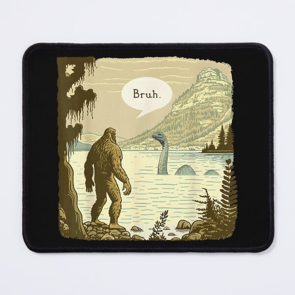 Item preview, Funny Bigfoot Sasquatch Loch Ness Monster Introvert Bruh designed and sold by CameronTheBro.