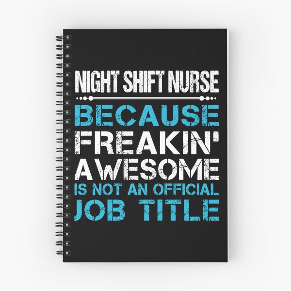 Item preview, Night Shift Nurse designed and sold by ginawilliams39.