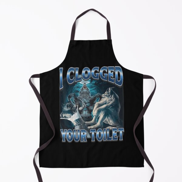 Item preview, Funny Alpha Wolf Meme I Clogged Your Toilet designed and sold by CameronTheBro.