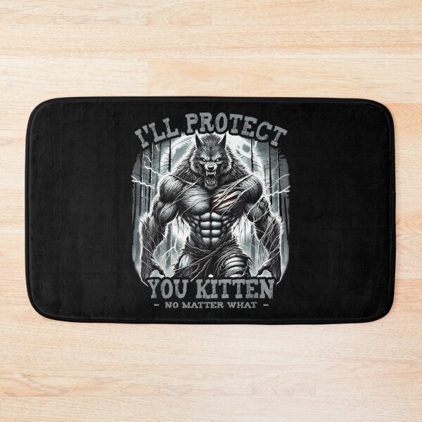 Item preview, I'll Protect You Kitten Alpha Wolf Meme Funny designed and sold by CameronTheBro.