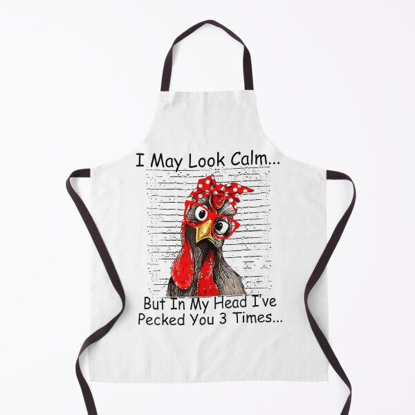 Item preview, I May Look Calm But in My Head Ive Pecked You 3 Times designed and sold by CameronTheBro.