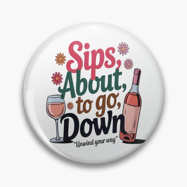 Item preview, Wine Drinking Party Wine Lover Sips About To Go Down designed and sold by TeamLequid.