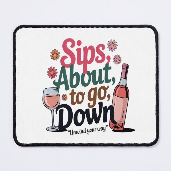 Item preview, Wine Drinking Party Wine Lover Sips About To Go Down designed and sold by TeamLequid.