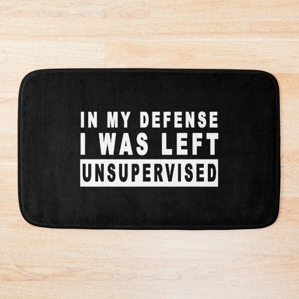 Item preview, In my defence i was left unsupervised designed and sold by CameronTheBro.