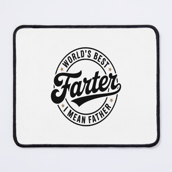 Item preview, World's Best Farter I Mean Father Funny Father's Day Dad designed and sold by TeamLequid.