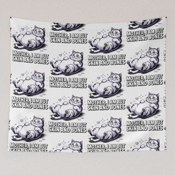 Item preview, Mother, I Am But Skin and Bones Funny Cat Mom Cat Lover designed and sold by BLZART.