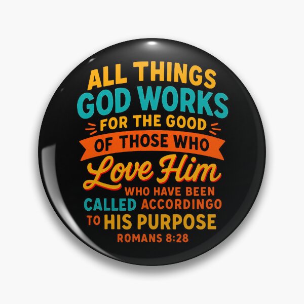 Item preview, Romans 8:28  In All Things God Works For The Good Of Those Who Love Him designed and sold by plushism.