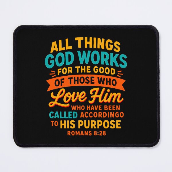 Item preview, Romans 8:28 In All Things God Works For The Good Of Those Who Love Him designed and sold by plushism.