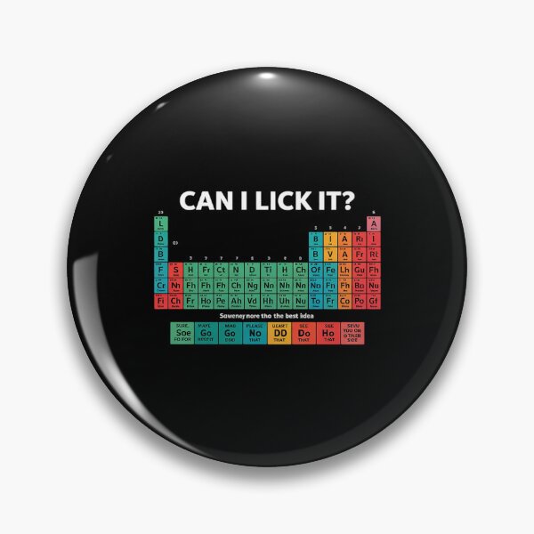 Item preview, Can I Lick It Periodic Table Teacher Student Kids designed and sold by DigitaldeligArt.