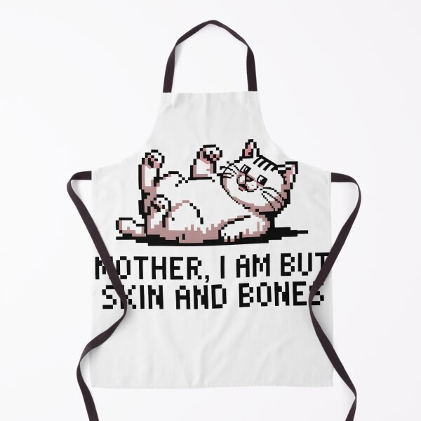 Item preview, Mother, I Am But Skin and Bones Funny Cat Mom Cat Lover designed and sold by BLZART.