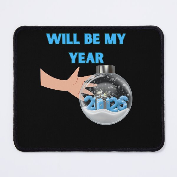 Item preview, 2026 Will Be My Year Illustration designed and sold by StaticMood.