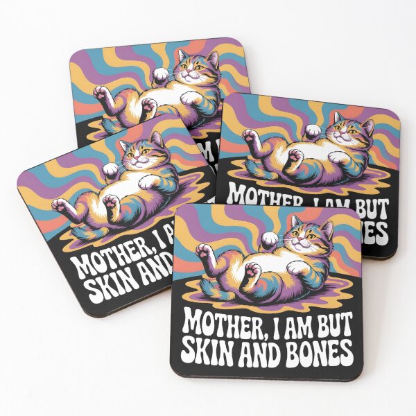 Item preview, Mother, I Am But Skin and Bones Funny Cat Mom Cat Lover designed and sold by BLZART.