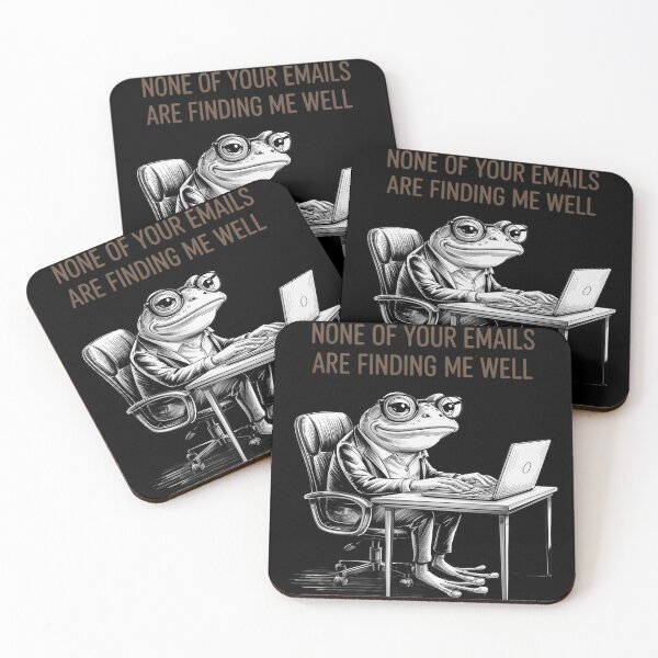 Item preview, Sarcasm Funny Frog None Of Your Emails Are Finding Me Well designed and sold by genkihikki.