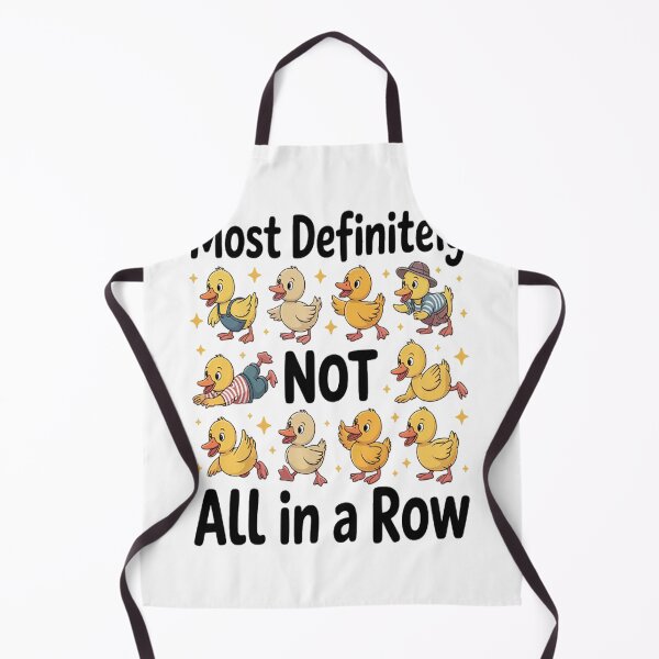 Item preview, Most Definitely Not All In A Row, Saying Definitely designed and sold by orlodrake.
