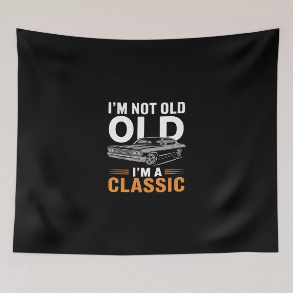 Item preview, I'm not old I'm - Car  designed and sold by SyntaxClaw.