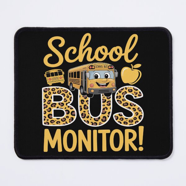 Item preview, School Bus Monitor Leopard Bus Monitor designed and sold by ProudForFunny.