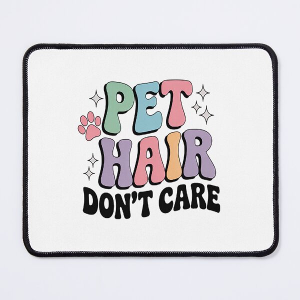 Item preview, Vet Tech Pet Hair Don't Care Veterinary Medicine designed and sold by Lucaseinar.