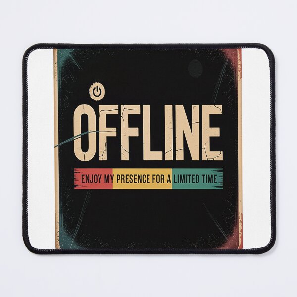 Item preview, Offline Enjoy My Presence For A Time Gamer designed and sold by orlodrake.
