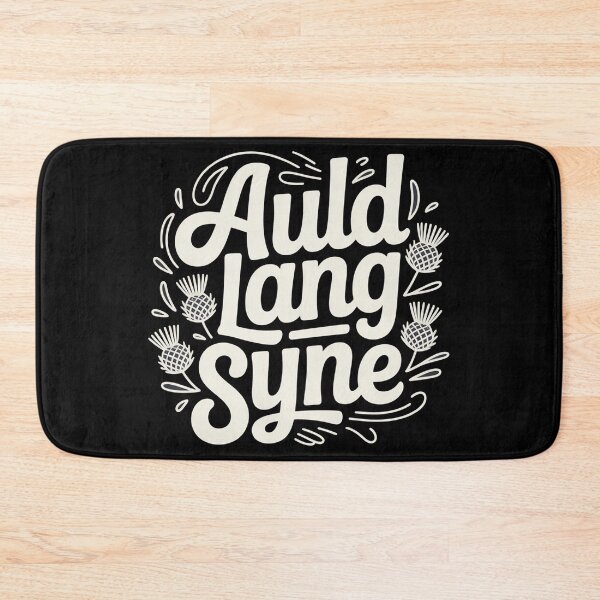 Item preview, Auld Lang Syne Scottish Design | Thistle Typography Gift designed and sold by Loom on the Loch.