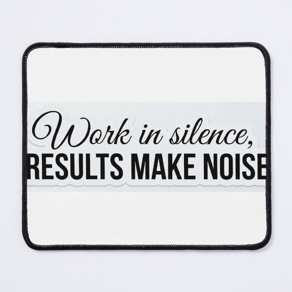 Item preview, "Work in Silence, Results Make Noise" Minimalist Typography Sticker designed and sold by Sahil-Art.