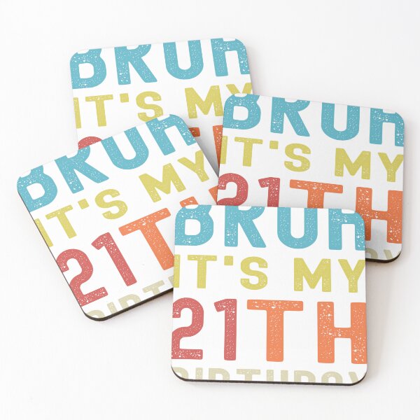 Item preview, Bruh It's My 21st Birthday Vintage designed and sold by Tujzui.