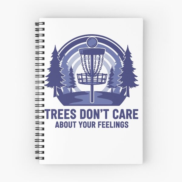 Item preview, Trees Dont Care About Your Feelings Disc Golf designed and sold by LuminOrb.