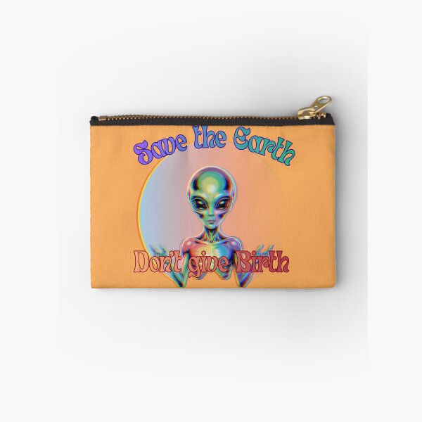 Item preview, Save the earth, don’t give birth, wise alien  designed and sold by Nikki-Tee.