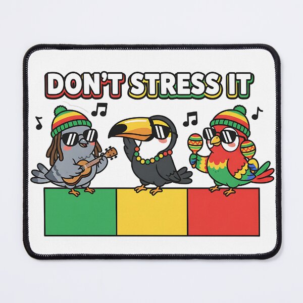 Item preview, Reggae Birds Don’t Stress It designed and sold by CELESTIAL©️.