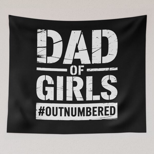 Item preview, Dad of Girls #Outnumbered – Proud Girl Dad Humor Quote designed and sold by flagylART.