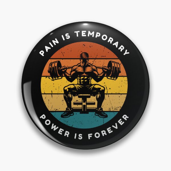 Item preview, Pain Is Temporary, Power Is Forever designed and sold by ColorCove Designs.