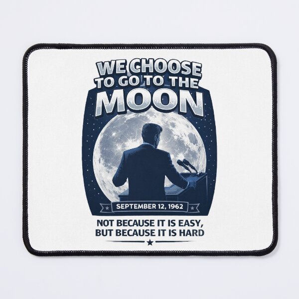 Item preview, JFK Moon Speech 1962 Space John F Kennedy Quote designed and sold by The Junto Shop.