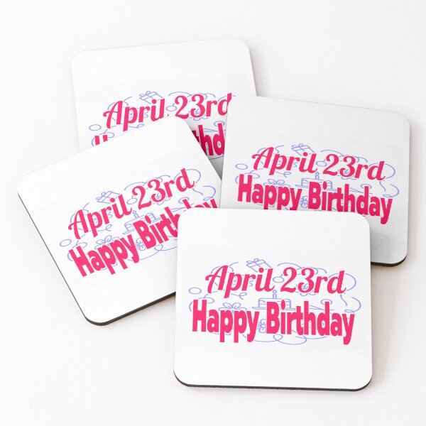 Item preview, Birthday April 23rd designed and sold by Sujinthaiart.