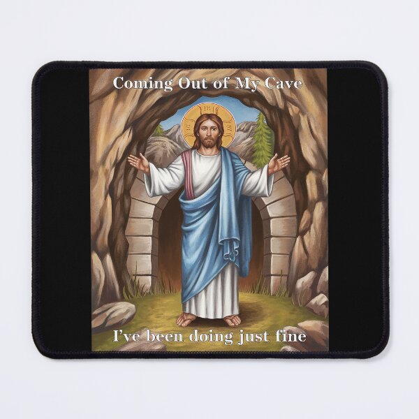 Item preview, Jesus Coming Out Of My Cave And I've Been Doing Just Fine18 designed and sold by MarryIsMonth.
