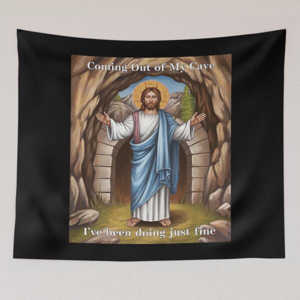 Item preview, Jesus Coming Out Of My Cave And I've Been Doing Just Fine18 designed and sold by MarryIsMonth.
