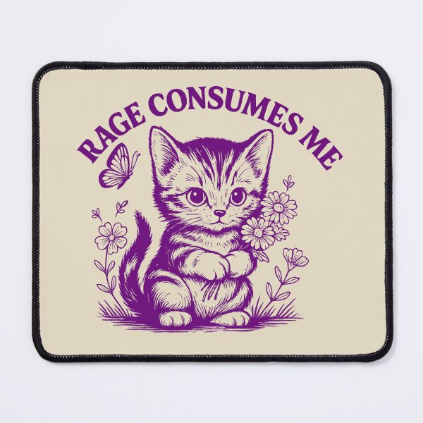 Item preview, Rage-Consumes Me-Cat Flower-Cute Kitty-Cat Meme designed and sold by jolihanot.